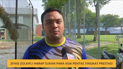 Ziyad Zolkifli harap sukan Para Asia pentas tingkat prestasi