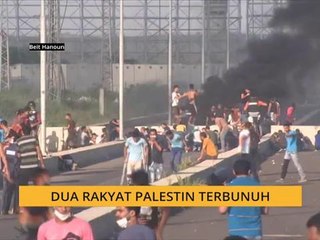 Dua rakyat Palestin terbunuh