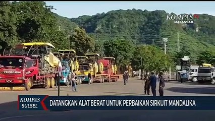 Datangkan Alat Berat Untuk Perbaikan Sirkuit Mandalika