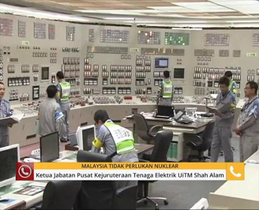 Malaysia tidak perlukan nuklear