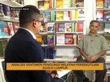 Analisis AWANI: Analisis sentimen pengundi Wilayah Persekutuan Kuala Lumpur