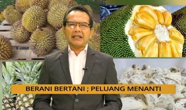Nota Razak Chik: Berani bertani, peluang menanti