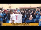 Teh Tarik AWANI 17 Sept: World Cleanup Day semarak kelestarian alam sekitar