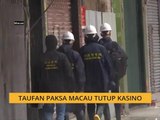 Taufan paksa Macau tutup kasino