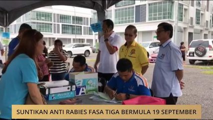 Suntikan anti Rabies fasa tiga bermula 19 September