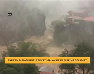 Taufan Mangkhut: Rakyat Malaysia di Filipina selamat