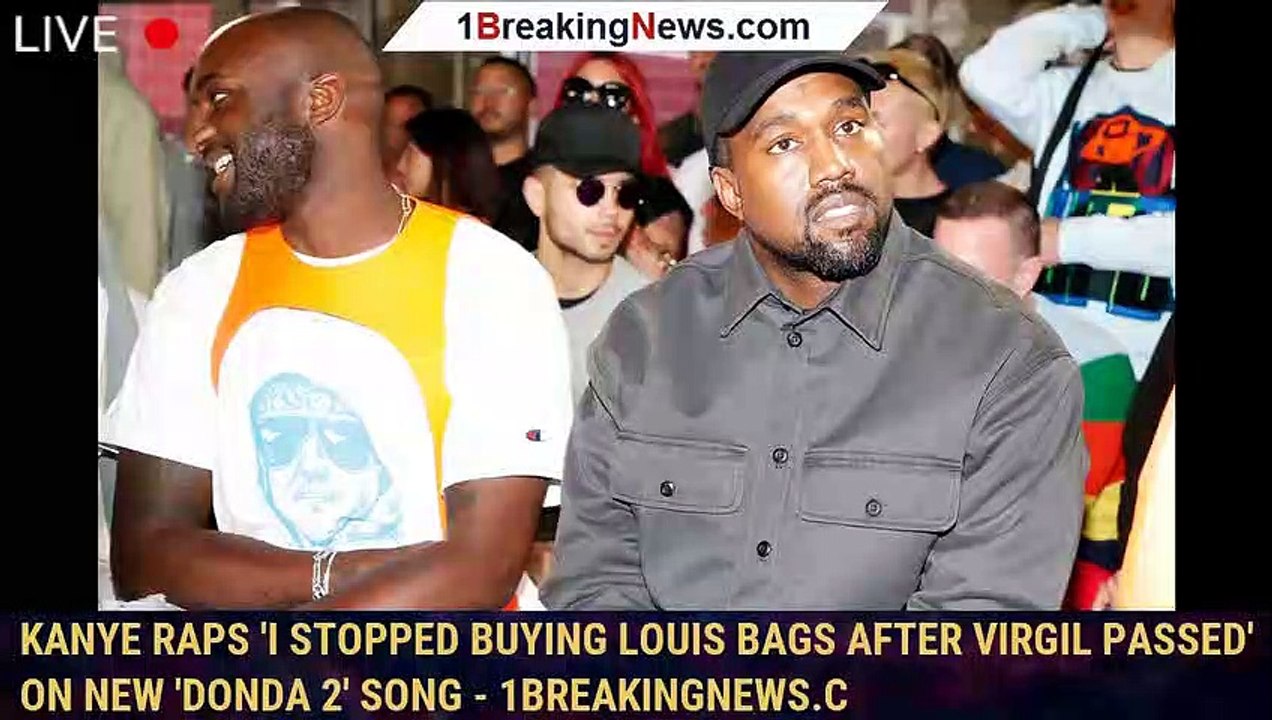 Kanye Raps 'I Stopped Buying Louis Bags After Virgil Passed' on