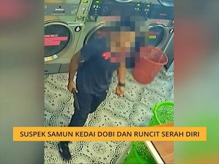 Suspek samun kedai dobi dan runcit serah diri