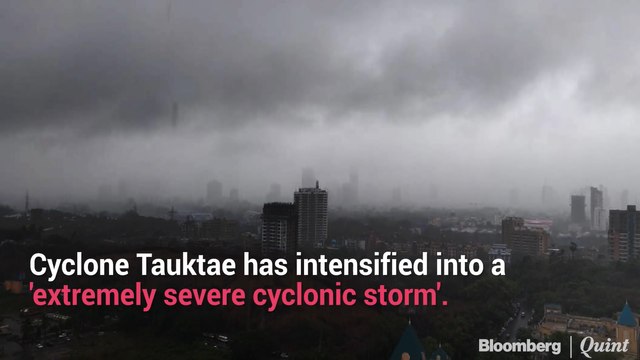 Cyclone Tauktae Intensifies Into Extremely Severe Cyclonic Storm