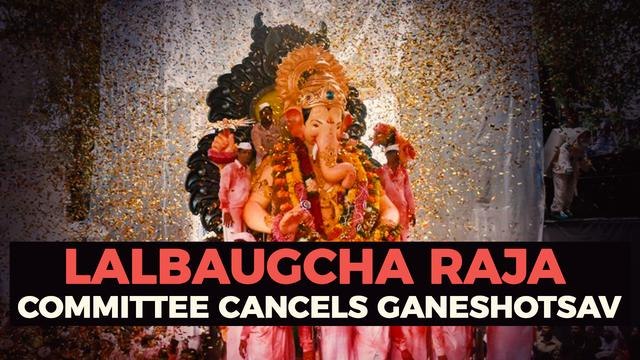 Mumbai's Lalbaugcha Raja Mandal Cancels Ganesh Chaturthi Festivities For The First Time In 86 years