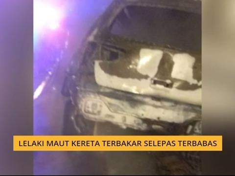 Lelaki maut kereta terbakar selepas terbabas