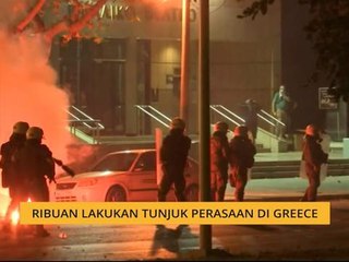 Ribuan lakukan tunjuk perasaan di Greece