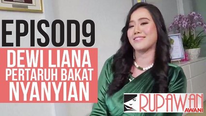 Rupawan AWANI (EP9): Dewi ingin terus pertaruh bakat nyanyian