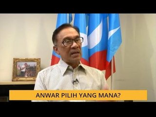 Kerusi Parlimen: Anwar pilih yang mana?