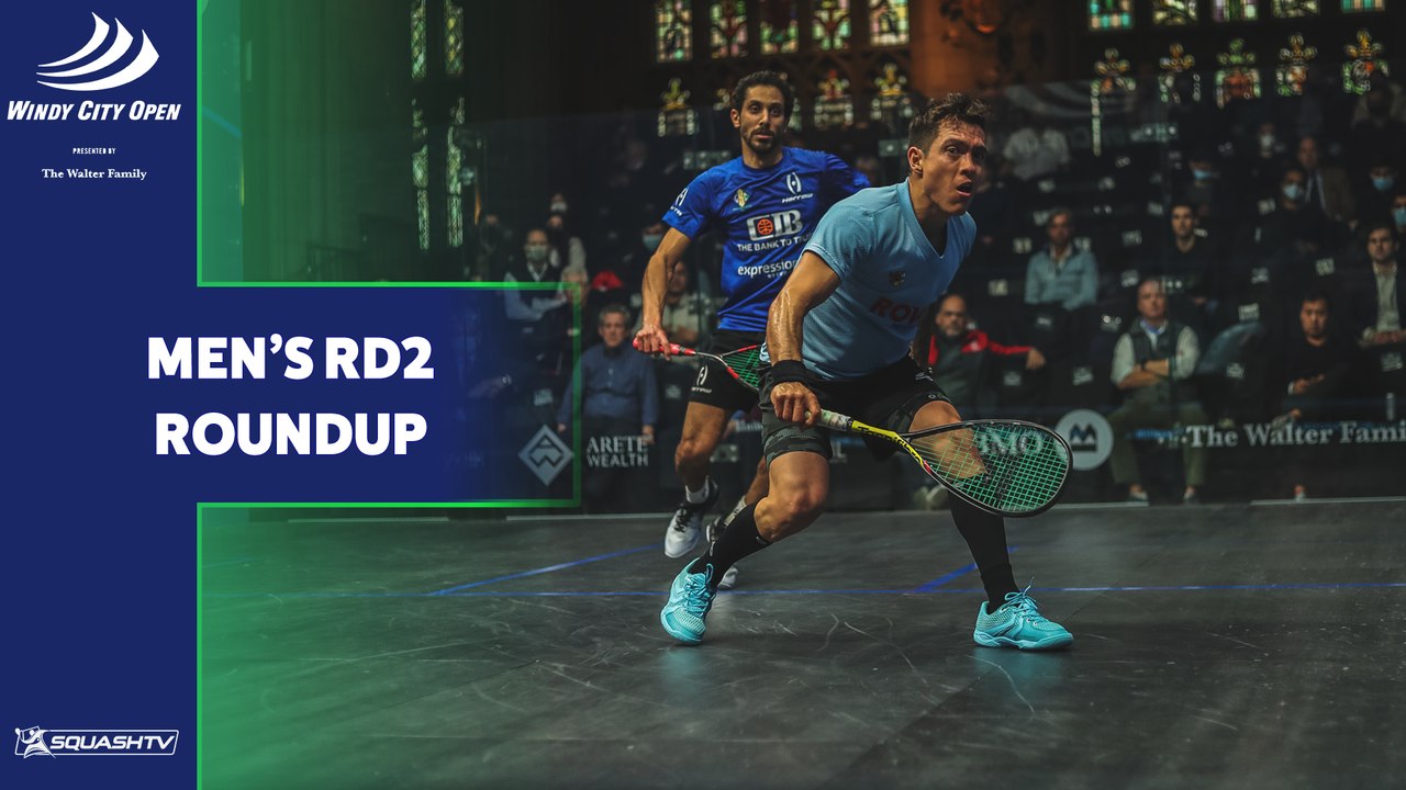 Squash: Windy City Open 2022 - Men's Rd 2 Roundup
