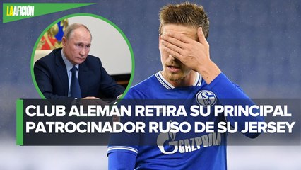Schalke 04 retira 'joya' de Vladimir Putin de su camiseta tras ataques a Rusia