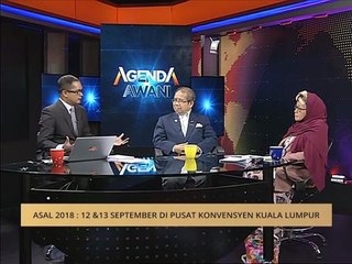 Agenda AWANI: ASAL2018 - 12 & 13 September di Pusat Konvensyen Kuala Lumpur
