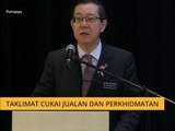 Taklimat Cukai Jualan dan Perkhidmatan
