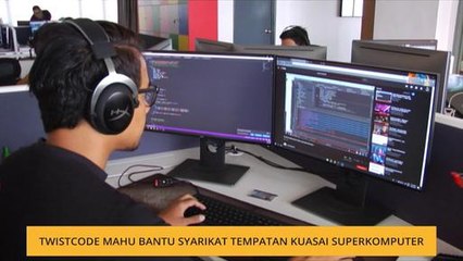 Twistcode mahu bantu syarikat tempatan kuasai superkomputer
