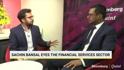 Sachin Bansal Looks To Disrupt Financial Services