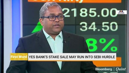 Yes Bank's Stake Sale May Run Into SEBI Hurdle