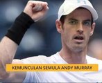 Kemunculan semula Andy Murray