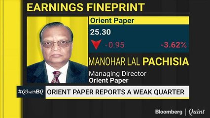 Orient Paper Reports A Weak Quarter