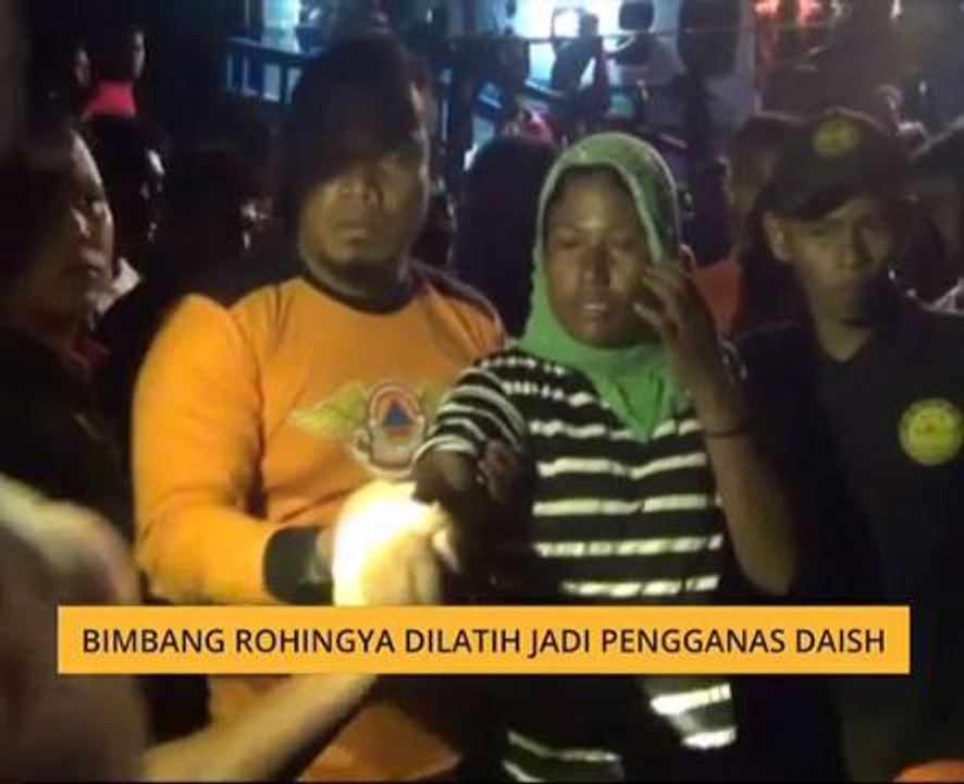 Bimbang Rohingya dilatih jadi pengganas Daish