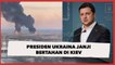 Presiden Ukraina Jadi Target Nomor Satu Rusia , Janji Bertahan di Kiev