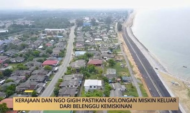 AWANI - Terengganu: Kerajaan dan NGO gigih pastikan golongan miskin keluar dari belenggu kemiskinan
