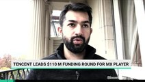 MX Player Gets $110 Million In Fresh Funds