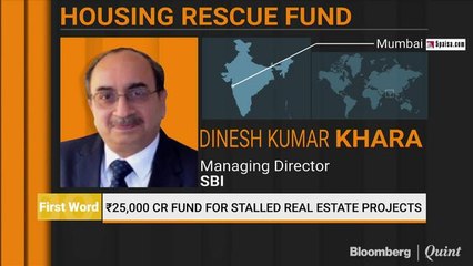 Government's ₹25,000 Crore Fund Will Help Ease Out Stress In Real Estate Sector: SBI