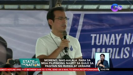 Moreno, nag-aalala para sa mga Pilipinong naiipit sa gulo sa pagitan ng Russia at Ukraine | SONA
