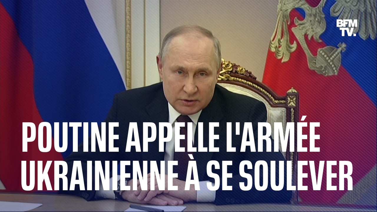 Vladimir Poutine appelle l'armée ukrainienne à "prendre le pouvoir" à Kiev