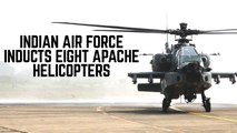 IAF Inducts Eight Apache Attack Helicopters