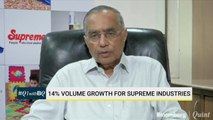 Reasons Why Supreme Industries Expects FY20 To Be A Good Year