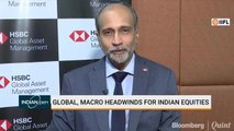 Global, Macro Headwinds For Indian Equities