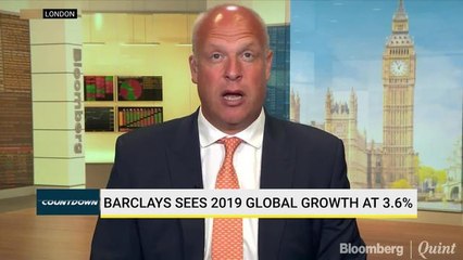 Barclays Sees 2019 Global Growth At 3.6%