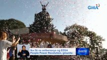 Ika-36 na anibersaryo ng EDSA People Power Revolution, ginunita | Saksi