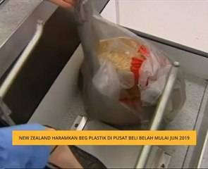 New Zealand haramkan beg plastik di pusat beli belah mulai Jun 2019