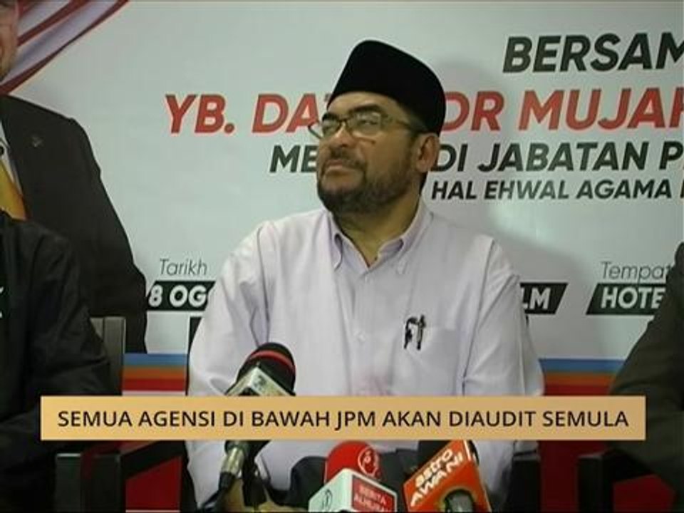 Semua agensi di bawah JPM akan diaudit semula