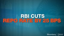 RBI Cuts Repo Rate By 25 BPS