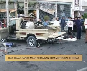 Dua kanak-kanak maut serangan bom motosikal di Herat