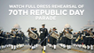Watch Full Dress Rehearsal Of 70th Republic Day Parade