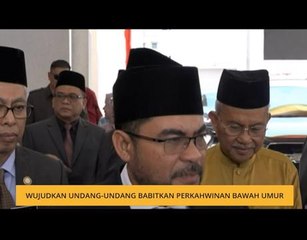 Wujudkan undang undang babitkan perkahwinan bawah umur