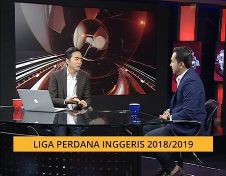 Bual Bola: Liga Perdana Inggeris 2018/ 2019