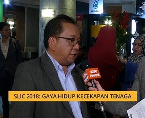 SLIC 2018: Gaya hidup kecekapan tenaga