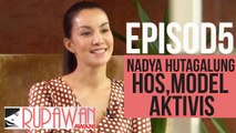 Rupawan AWANI (EP5): Nadya Hutagalung - Hos, model dan aktivis