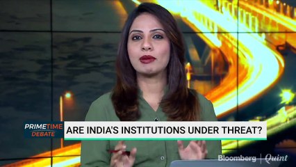 Are India's Institutions Under Threat?
