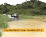 Tiga sekolah rendah di Miri ditutup
